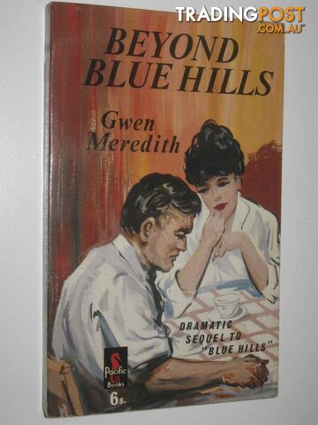 Beyond Blue Hills - Blue Hills Series #3 - Meredith Gwen - 1964 - photo 1 of 1