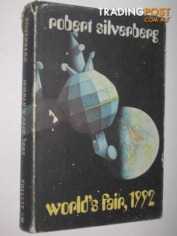 World's Fair, 1992 - Silverberg Robert - 1970