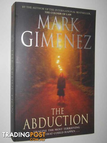 The Abduction - Gimenez Mark - 2007