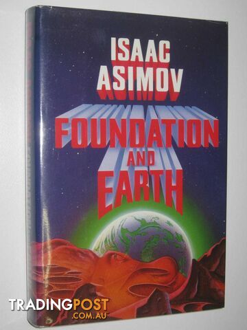 Foundation and Earth  - Asimov Isaac - 1986