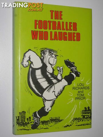 The Footballer Who Laughed  - Richards Lou & Prior, Tom - 1981