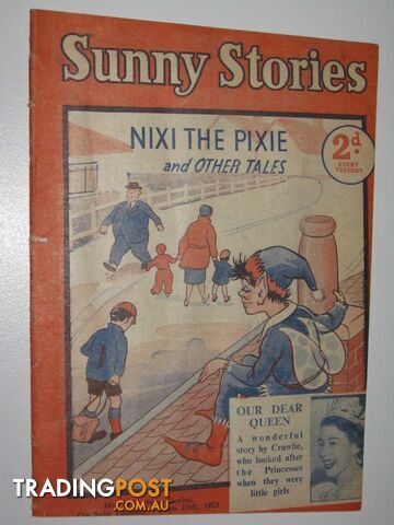 Sunny Stories No. 557 New Series : Nixi the Pixie & Other Tales - Blyton Enid -...