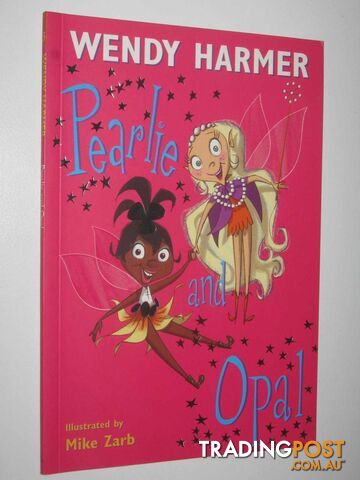 Pearlie and Opal  - Harmer Wendy - 2004