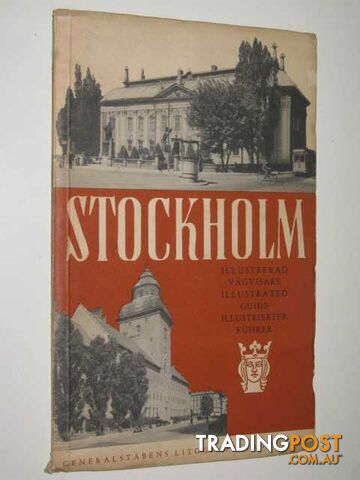 Stockholm Illustrated Guide  - Author Not Stated - 1948