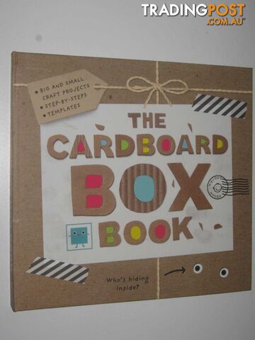 The Cardboard Box Book  - Powell Sarah - 2014