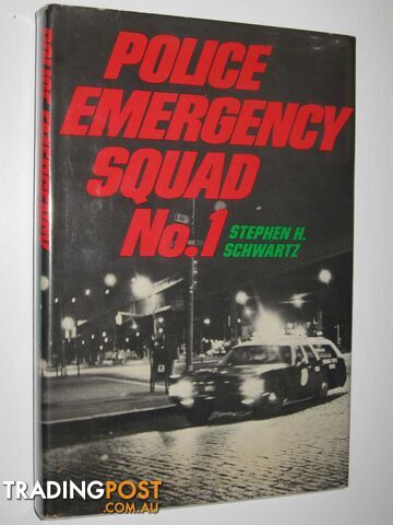 Police Emergency Squad No. 1  - Schwartz Stephen H. - 1974