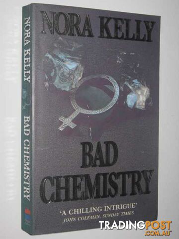 Bad Chemistry - Kelly Nora - 1994