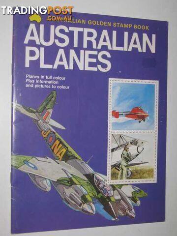 Golden Stamp Book of Australian Planes - Stronell Lynne - 1982