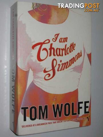 I am Charlotte Simmons - Wolfe Tom - 2005 - photo 1 of 1