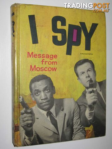 I Spy: Message from Moscow - Keith Brandon - 1966
