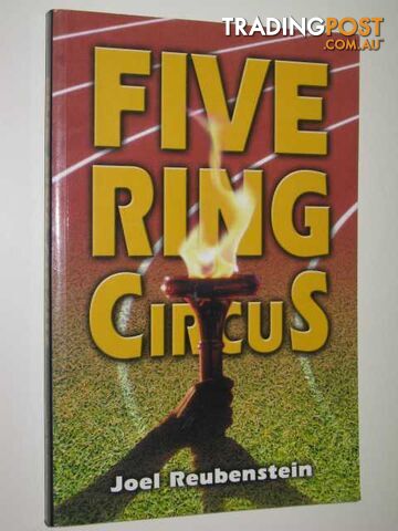 Five Ring Circus - Reubenstein Joel - 2000