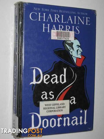 Dead as a Doornail - True Blood Series - Harris Charlaine - 2005