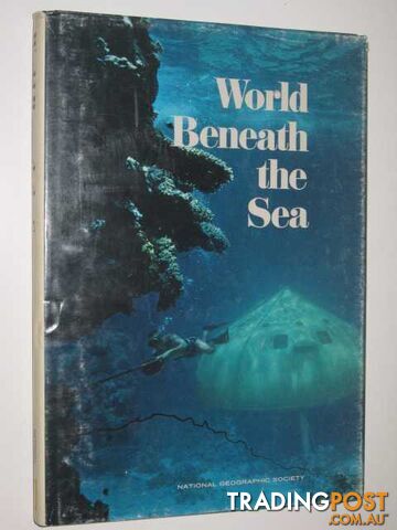 World Beneath the Sea  - National Geographic Society - 1969