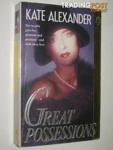 Great Possessions - Alexander Kate - 1990