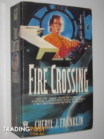 Fire Crossing - Franklin Cheryl J. - 1991