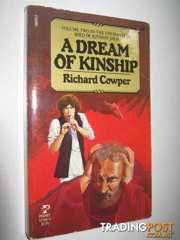 A Dream of Kinship - The White Bird of Kinship Series #2  - Cowper Richard - 1986