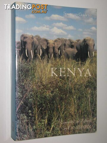 Spectrum Guide to Kenya  - Camerapix - 1989