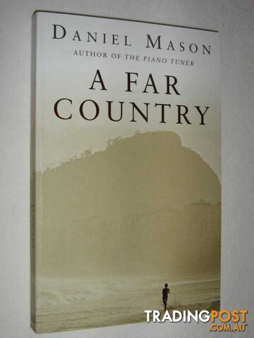A Far Country - Mason Daniel - 2007