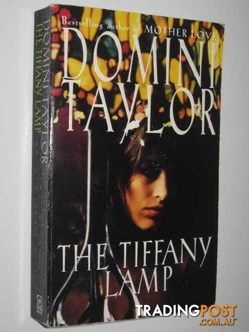 The Tiffany Lamp. - Taylor Domini - 1995