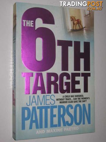 The 6th Target - Women's Murder Club Series #6 - Patterson James - 2007