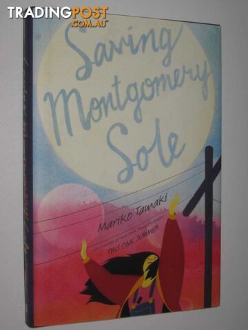 Saving Montgomery Sole  - Tamaki Mariko - 2016