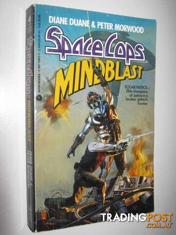 Mindblast - Space Cops Series - Duane Diane & Morwood, Peter - 1991