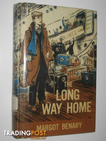 The Long Way Home  - Benary Margot - 1960