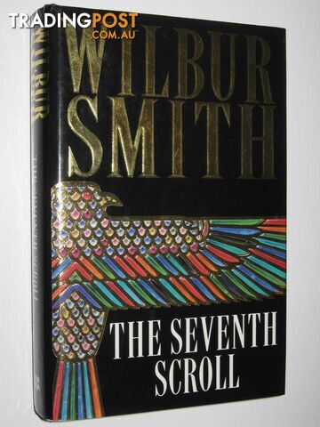 The Seventh Scroll - Egypt Series #2 - Smith Wilbur - 1995