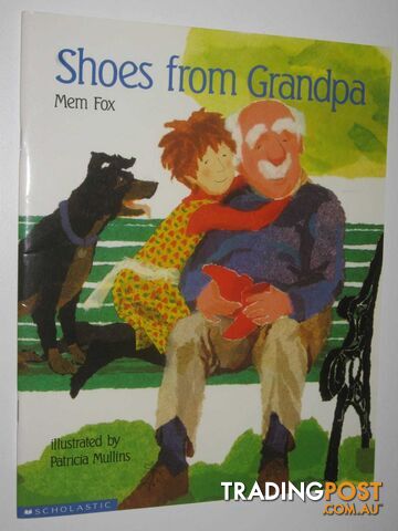 Shoes From Grandpa - Fox Mem - 2006