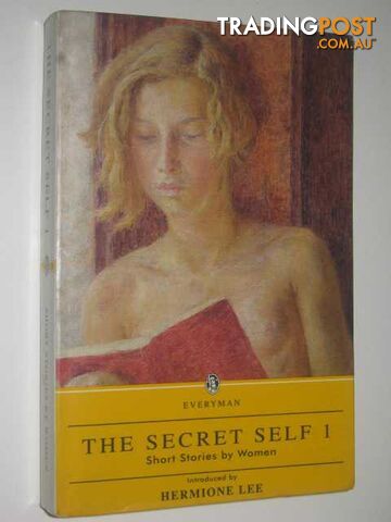 The Secret Self 1 : Short Stories by Women - Author Not Stated - 1993