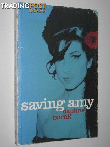 Saving Amy Winehouse  - Barak Daphne - 2010
