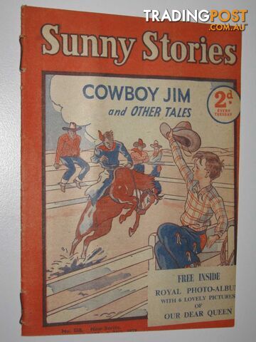 Sunny Stories No. 558 New Series : Cowboy Jim and Other Tales - Author Not...