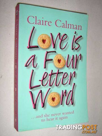 Love is a Four Letter Word - Calman Claire - 2000