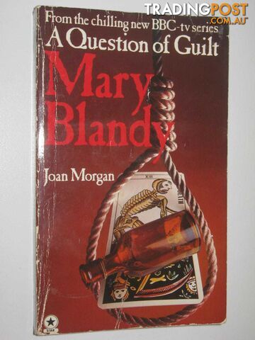 Mary Blandy - A Question of Guilt Series  - Morgan Joan - 1980