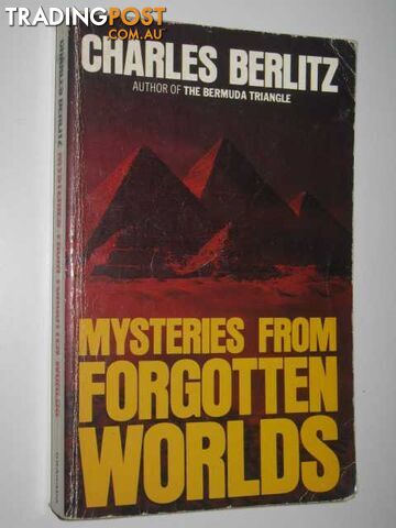 Mysteries from Forgotten Worlds  - Berlitz Charles - 1983