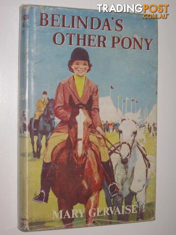 Belinda's Other Pony - Gervaise Mary - 1961