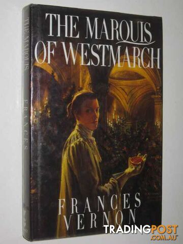 The Marquis of Westmarch - Vernon Frances - 1990