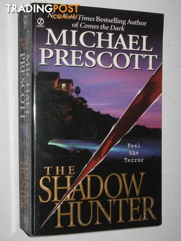 The Shadow Hunter  - Prescott Michael - 2000