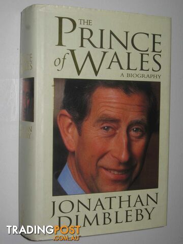 The Prince Of Wales  - Dimbleby Jonathan - 1994