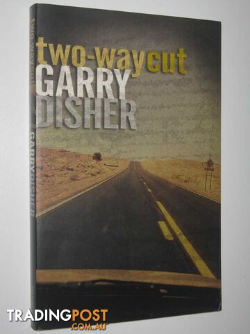 Two-Way Cut - Disher Garry - 2004