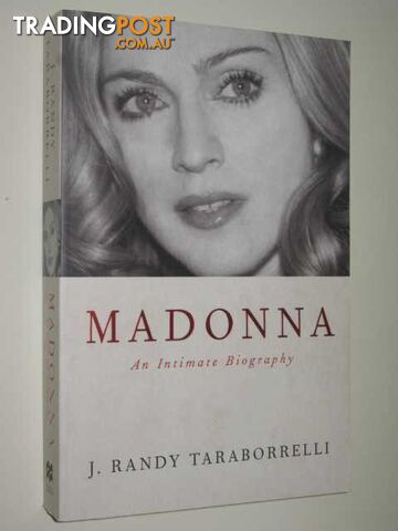 Madonna : An Intimate Biography - Taraborrelli J. Randy - 2002