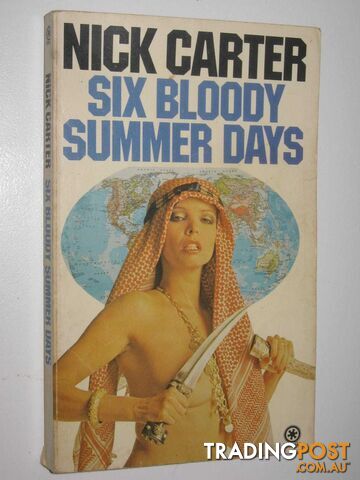Six Bloody Summer Days - Killmaster Series #98 - Carter Nick - 1978 - photo 1 of 1