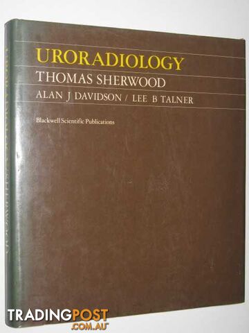Uroradiology  - Sherwood Thomas - 1980