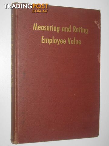 Measuring and Rating Employee Value  - Probst John B. - 1947