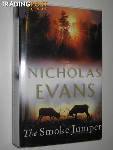 The Smoke Jumper - Evans Nicholas - 2001