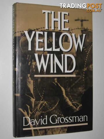 The Yellow Wind  - Grossman David - 1988