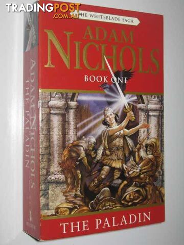 The Paladin - Whiteblade Saga #1 - Nichols Adam - 1998