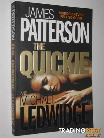 The Quickie - Patterson James & Ledwidge, Michael - 2007