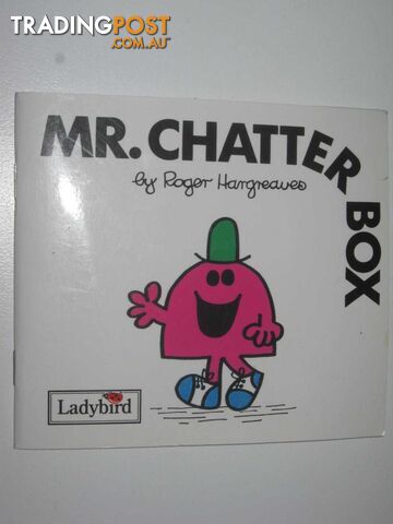 Mr Chatterbox - Mr Men Series #20  - Hargreaves Roger - 2007