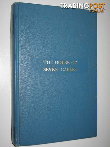 The House of Seven Gables - Best Loved Classics Series - Hawthorne Nathaniel -...